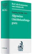 Allgemeines Gleichbehandlungsgesetz: AGG Allgemeines Gleichbehandlungsgesetz: AGG