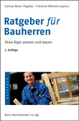 Ratgeber für Bauherren Ratgeber für Bauherren
