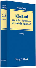 Mietkauf - und andere Formen des Grundstücks-Ratenkaufs Mietkauf - und andere Formen des Grundstücks-Ratenkaufs