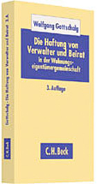 Die Haftung von Verwalter und Beirat Die Haftung von Verwalter und Beirat