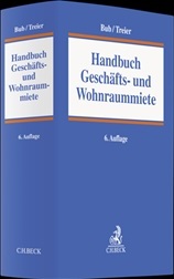 Bub/Treier: Handbuch Gesch�fts- und Wohnraummiete