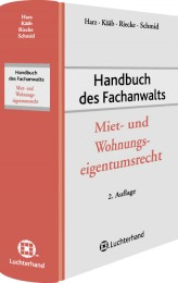 Handbuch des Fachanwalts Miet- und Wohnungseigentumsrecht Handbuch des Fachanwalts Miet- und Wohnungseigentumsrecht