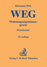 Bärmann/Pick: Kommentar zum WEG